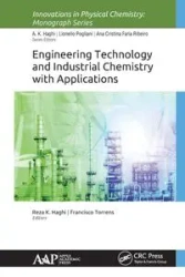 Engineering Technology and Industrial Chemistry with Applications - Haghi Reza K.