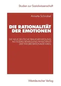 Die Rationalität der Emotionen - Annette Schnabel