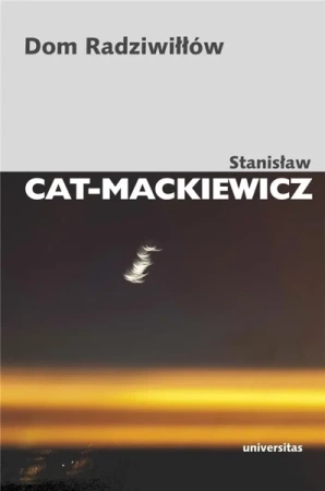 Dom Radziwiłłów - Stanisław Cat-Mackiewicz