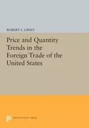 Price and Quantity Trends in the Foreign Trade of the United States - Karl Ferdinand Herzfeld