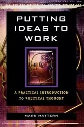 Putting Ideas to Work - Mark Mattern