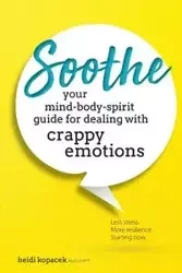 Soothe - Heidi Kopacek
