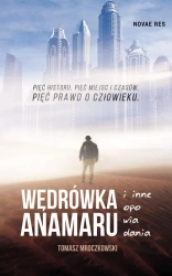 eBook Wędrówka Anamaru i inne opowiadania - Tomasz Mroczkowski mobi epub