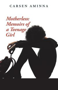 Motherless - Aminna Carsen