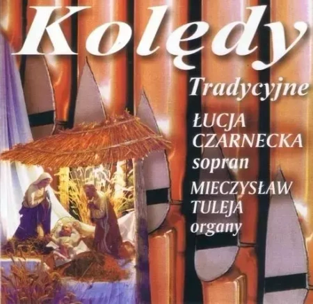 Kolędy Tradycyjne CD - praca zbiorowa