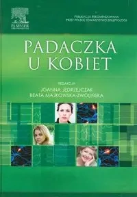 Padaczka u kobiet - Jędrzejczak Joanna, Majkowska-Zwolińska Beata