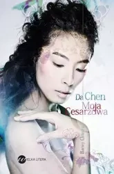 Moja cesarzowa - Chen Da