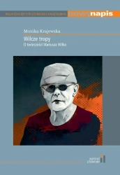 Wilcze tropy - MONIKA KRAJEWSKA