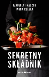 eBook Sekretny składnik - Jagna Rolska, Izabella Frączyk epub
