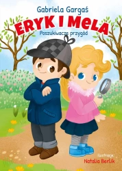 eBook Eryk i Mela. Poszukiwacze przygód - Gabriela Gargaś epub mobi