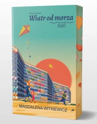 Sztil. Wiatr od morza T.2 (barwione brzegi) - Magdalena Witkiewicz
