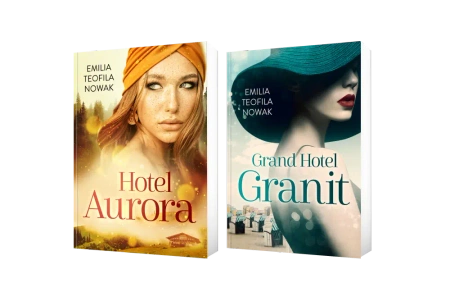 Pakiet Hotele: Aurora + Grand - Emilia Teofila Nowak