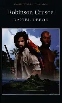 Robinson Crusoe. Wordsworth Classics wer. angielska - Daniel Defoe