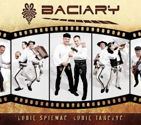Baciary Lubię Spiewać, Lubię Tańczyć - Baciary