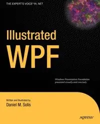 Illustrated WPF - Daniel M. Solis