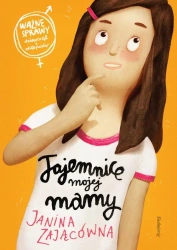 eBook Tajemnice mojej mamy - Janina Zającówna epub