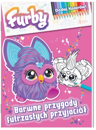 Furby. Dodaj kolorów. Barwne przygody.. - praca zbiorowa