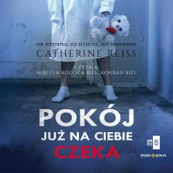 audiobook Pokój już na ciebie czeka - Catherina Reiss