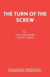 The Turn of the Screw - Ken Whitmore