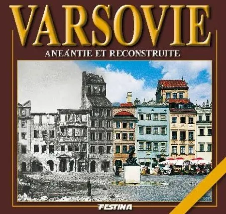 Warszawa zburzona i odbudowana - wer. francuska - Jarosław Zieliński