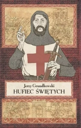 Hufiec Świętych - Jerzy Grundkowski