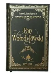 Pan Wołodyjowski - Henryk Sienkiewicz