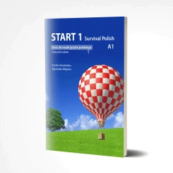 Start 1. Survival Polish. Podręcznik do nauki języka polskiego na poziomie A1 + audio online. Wydani
