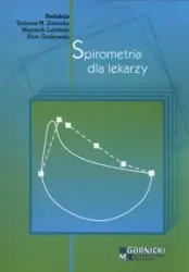 Spirometria dla lekarzy - Tadeusz Zielonka