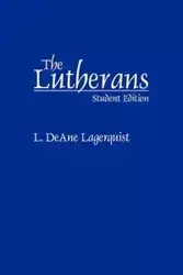 Lutherans - DeAne Lagerquist L.