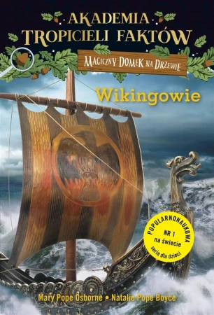 Magiczny domek na drzewie. Wikingowie - Will Osborne, Mary Pope Osbornery, Anna Rosiak