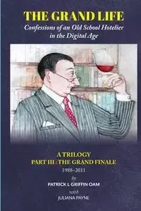THE GRAND LIFE - Patrick Griffin L