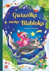 Gwiazdka smoka Blabloka - Monika Ślizowska