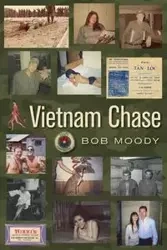 Vietnam Chase - Bob Moody