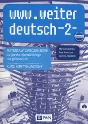 www.weiter_deutsch-2. Nowa edycja. Język niemiecki. Kurs kontynuacyjny (materiał ćwiczeniowy) - praca zbiorowa
