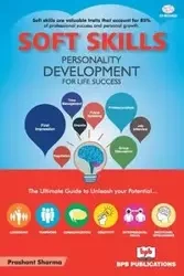 SOFT SKILLS PERSONALITY DEVELOPMENT FOR LIFE SUCCESS - Sharma Prashant