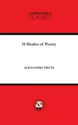 51 Shades of Poetry - Alexandra Truta