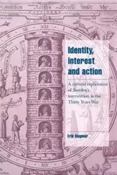 Identity, Interest and Action - Erik Ringmar