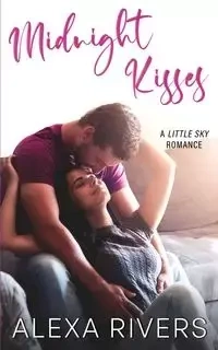 Midnight Kisses - Alexa Rivers