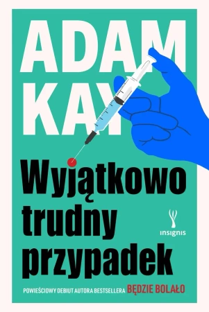 Wyjątkowo trudny przypadek - Adam Kay