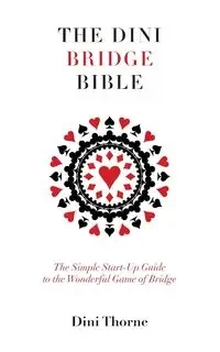 The Dini Bridge Bible - Thorne Dini
