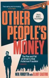 Other People’s Money - Forsyth, Neil, Castro, Elliot