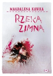 eBook Rzeka zimna - Magdalena Kawka epub mobi