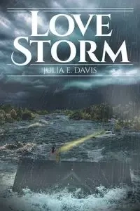 Love Storm - E. Davis Julia