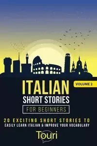 Italian Short Stories for Beginners - Language Learning Touri