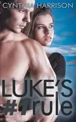 Luke's #1 Rule - Harrison Cynthia