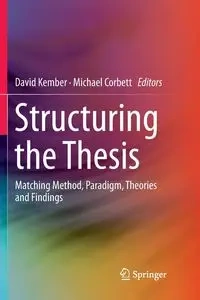 Structuring the Thesis - Kember David