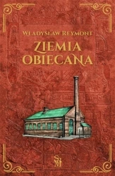 Ziemia obiecana - Władysław Reymont