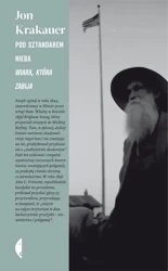 Pod sztandarem nieba wiara która zabija - Jon Krakauer