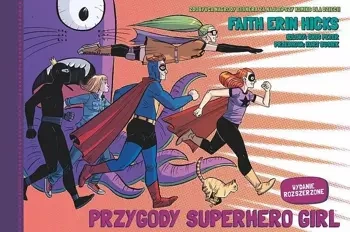 Przygody Superhero Girl - Faith Erin Hicks
