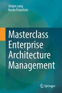 Masterclass Enterprise Architecture Management - Jung Jürgen